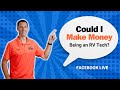 Can I Make Money as a Mobile RV Tech? (Facebook Live Recording)