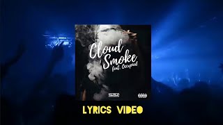 Kilotile, OccXpied - Cloud Smoke (Lyrics Video)