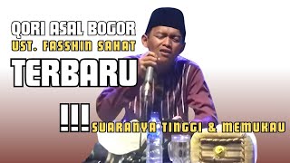 TERBARU ! TILAWAH TERBAIK FULL NADA TINGGI UST FASSHIN SAHAT