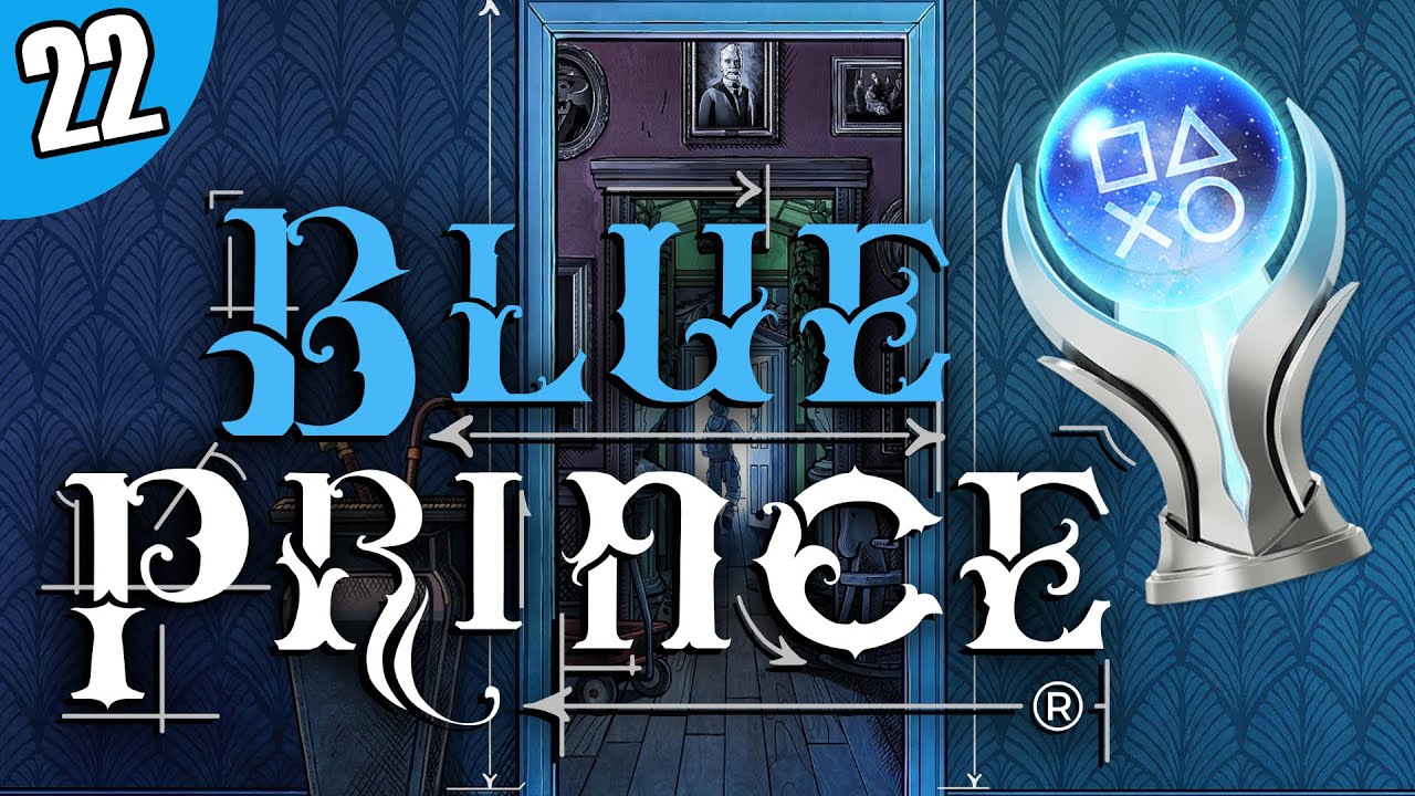 Blue Chess - Blue Prince Blind Playthrough