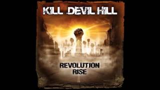 Leave It All Behind - Kill Devil Hill