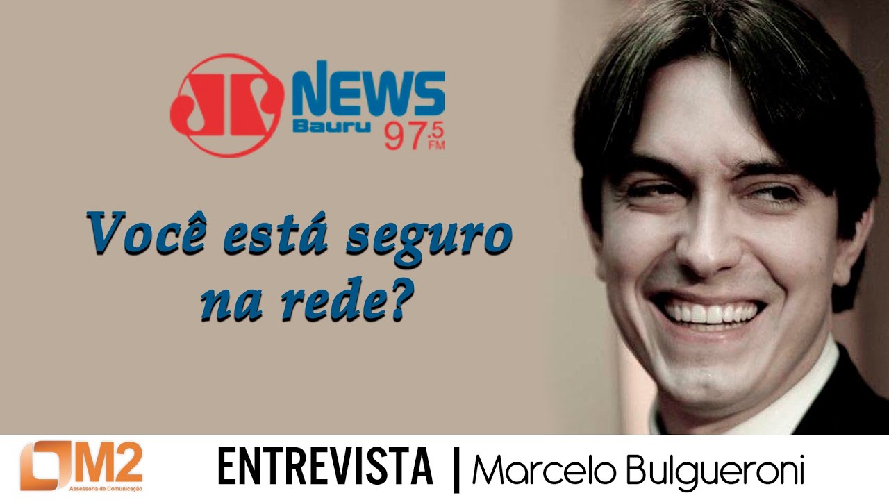 Marcelo Bulgueroni, falou à rádio Jovem Pan Bauru YouTube