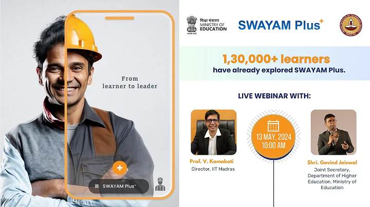 SWAYAM PLUS - From Learner to Leader