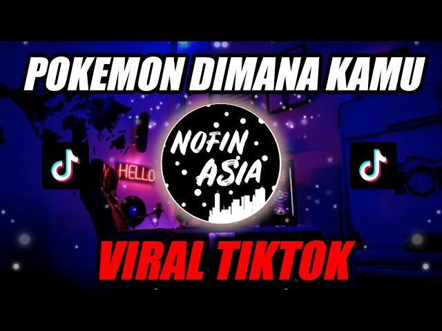 DJ DUSK TILL DAWN X  POKEMON DIMANA KAMU | Full Bass Viral Tiktok 2020 class=