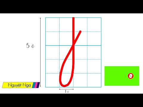 Video Hướng dẫn viết các nét cơ bản: nét khuyết dưới chuẩn,... - youtube
