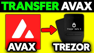How To Transfer Avax to Trezor (2025) - Step by Step