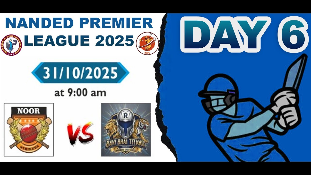 ||NPL|| NANDED PREMIER LEAGUE 2025 || DAY 6 || NANDED DISTRICT CRICKET ASSOCIATION ||