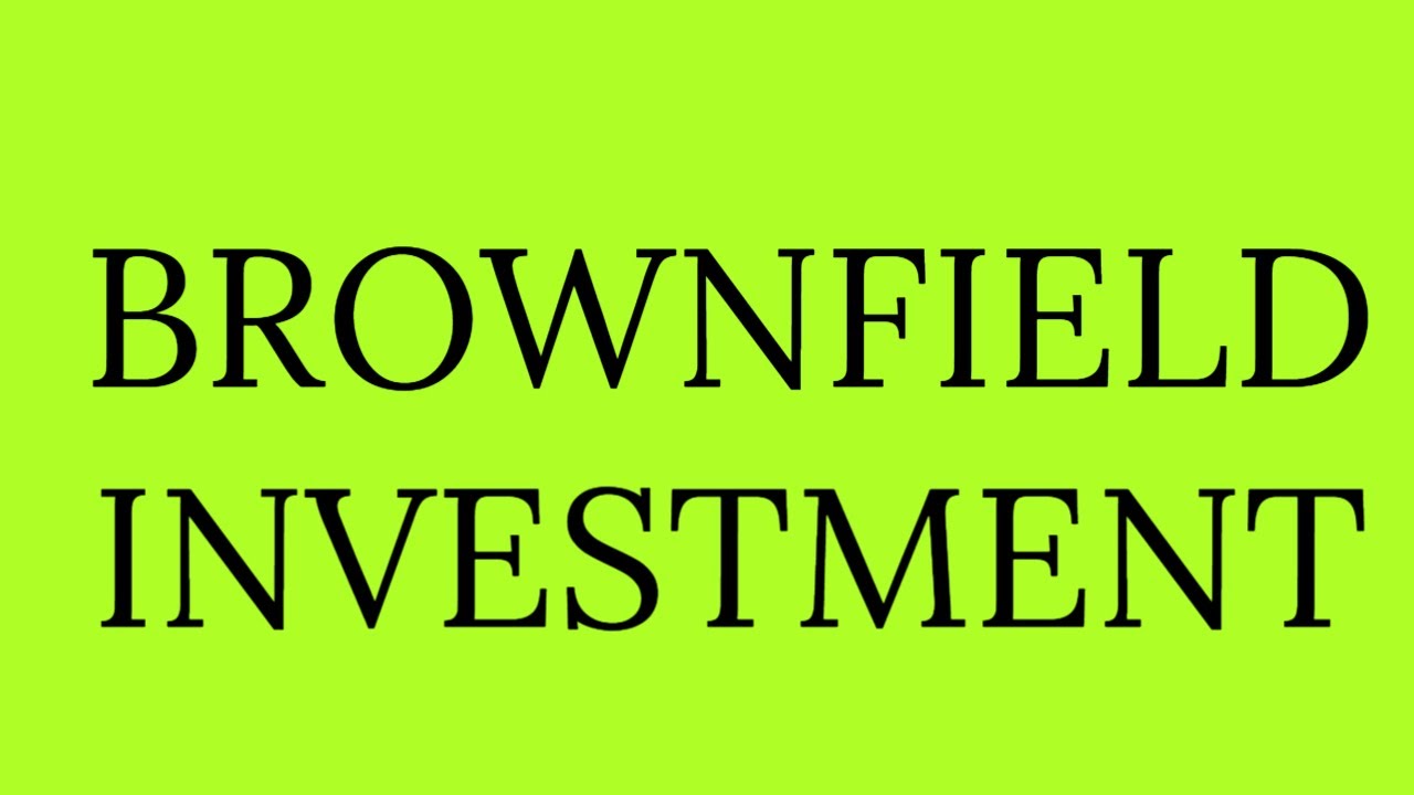BROWNFIELD INVESTMENT - YouTube