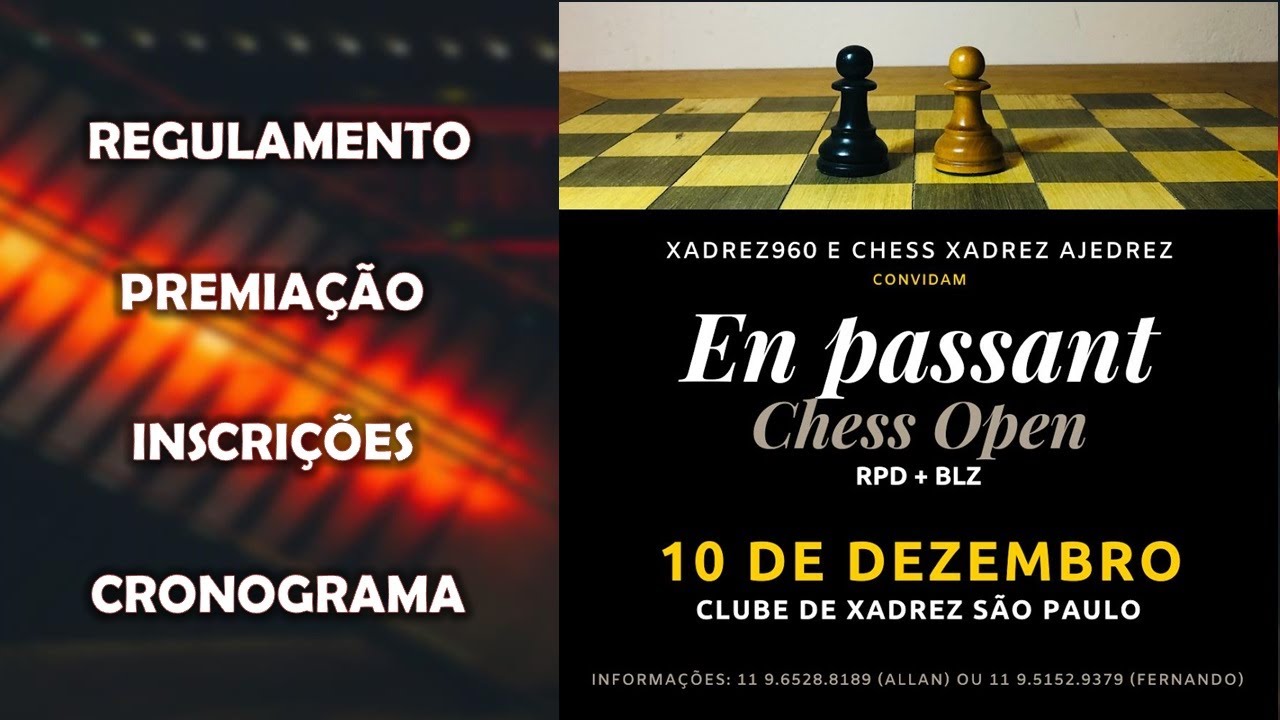 EN PASSANT CHESS OPEN - TORNEIO PRESENCIAL EM SP 