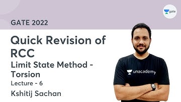 L 6 | Limit State Method - Torsion | Quick Revision of RCC by Kshitij Sachan