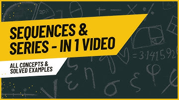 Master Sequences & Series in One Video: Your Go-to Guide with 40+ Solutions #cbse 11th #icse #jee