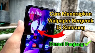 Cara Terbaru Menerapkan Wallpaper Bergerak Di Samsung