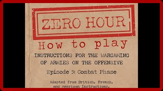 Zero Hour How to Play   Episode 5   Combat    With Designer David Stone