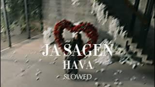 HAVA - JA SAGEN (SLOWED) #slowed #hava