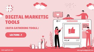 Understanding Digital Marketing Analytics (Metrics and Tools) | Lecture 1