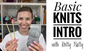 Knitty Natty | Tutorials | Basic Knits Intro