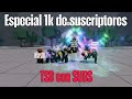 🎉Especial 1k de suscriptores: TSB con SUBS🎉