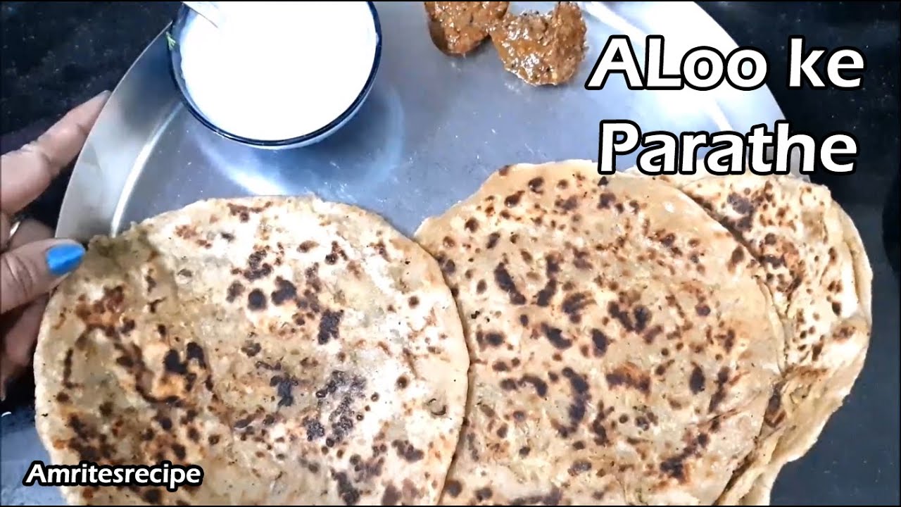 How to make aloo ke parathe - Punjabi style aloo parathe - Aloo de parathe | Amrit