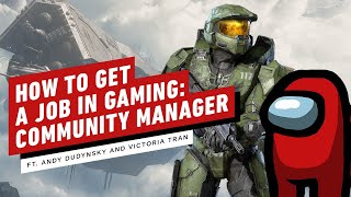 How to Get a Job In Gaming as a Community Manager
