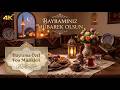 Bayramınız Mübarek Olsun ✨ | 2 Saat İslami Fon Müzikleri | Bayram TV Tablosu | Bayram Fon Mü