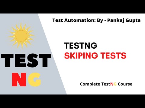 14  Skipping the Test Cases Using TestNg