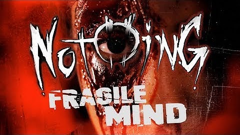 JEFFREY NOTHING - "Fragile Mind" (lyric video)