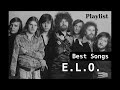 Electric light orchestra  greatest hits best songs playlist