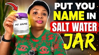 Put Your Name In Salt Water This Way To Destroy Evil Eyes And Evil Attacks