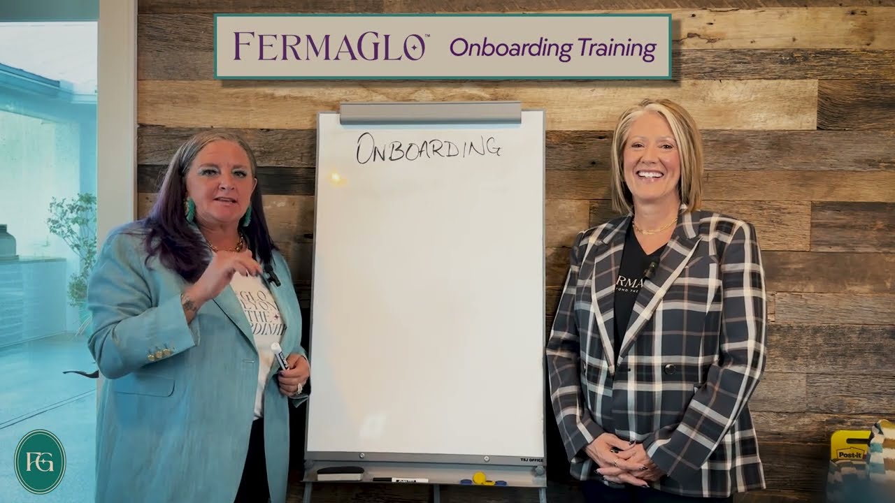 FermaGlo Onboarding Training with Toni + Anissa