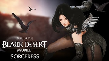 Black desert mobile new mmorpg game android ios Sorceress class intro preview