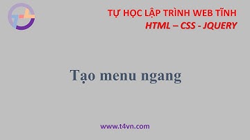 T4vn.com - Lập trình web tĩnh CSS - Bài 3: Tạo menu ngang