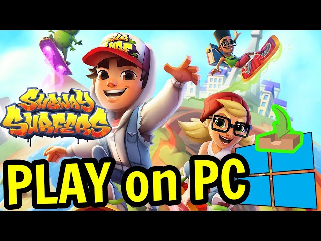 Subway Surfers PC Version  Play the #1 Amazing Arcade Game on PC