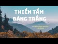 THIỀN TẤM BẢNG TRẮNG VERSION 2.0