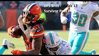 DFS Bros - NFL Week 12 Survivor Pool Picks!