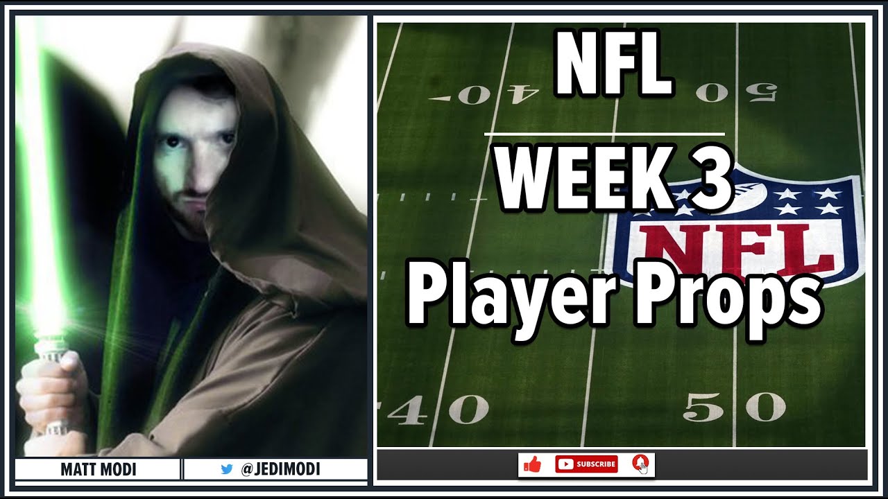 Sunday's Best NFL Player Prop Picks for NFL Week 3 [9/21/2025] - YouTube
