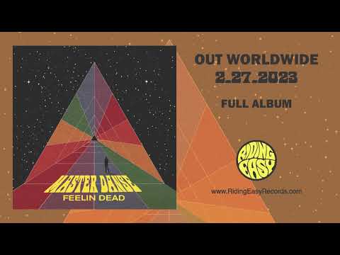 Master Danse — MASTER DANSE - FEELIN' DEAD (FULL ALBUM STREAM)