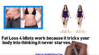 Fat Loss 4 Idiots Review - How To Lose Weight Fast