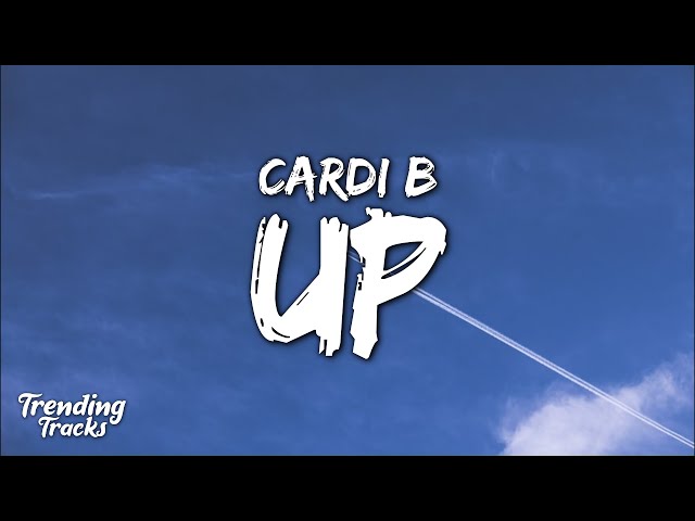 Cardi B - Up (Clean)