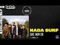 Nada Surf Live on Twitch from Music Hall of Williamsburg - 11/20