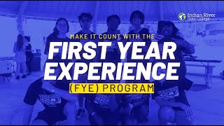 First Year Experience(FYE) Program 2025