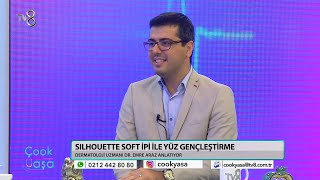 Tv8 Çook Yaşa Programı - Dr. Emre Araz - Silhouette Soft İp İle Yüz Gençleştirme screenshot 3