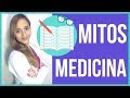 7 MITOS SOBRE ESTUDIAR MEDICINA