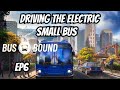 Bus Bound Ps5, Driving The Small Electric Bus. EP6