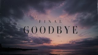 ECHO - Final Goodbye | Official Lyric Video 