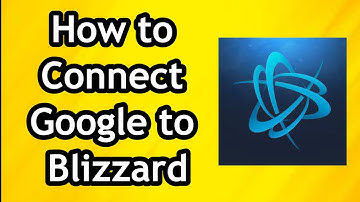 How to Connect Google Account to Blizzard Battle.net Account