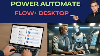 Part2-Power Automate Desktop (RPA) + Power Automate Cloud | Master Power Automate Desktop and Cloud