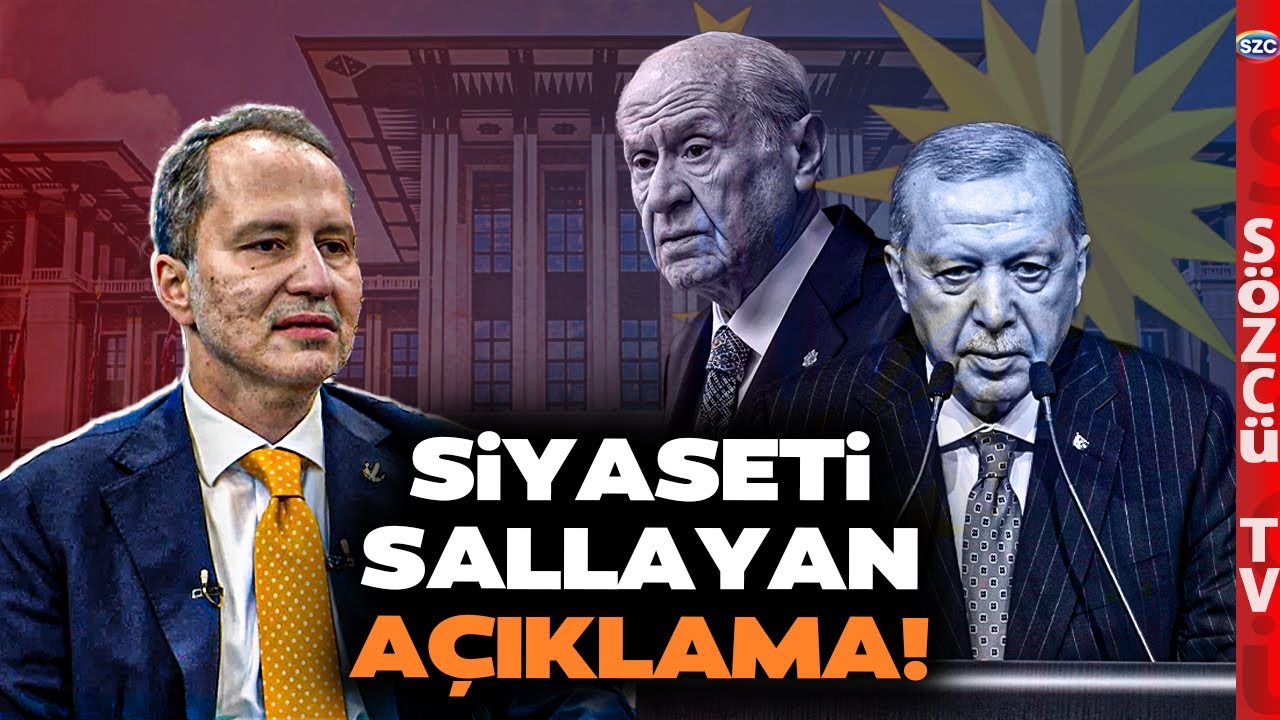 Fatih Erbakan Erdoğan ve Devlet Bahçeli Gerçeklerini Anlatıyor | Ankara Adeta Yangın Yeri