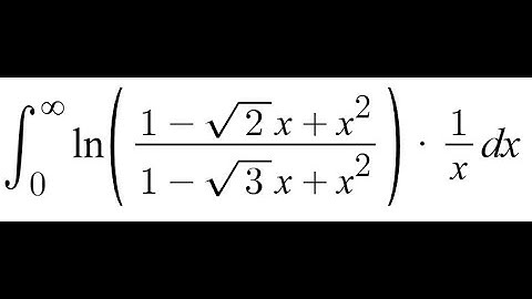 Feynman Integration 124 - ∫ from 0 to ∞ of (ln((1 - sqrt(2)x + x²) / (1 - sqrt(3)x + x²))(1/x)) dx