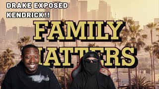 DRAKE - FAMILY MATTERS (KENDRICK LAMAR DISS)(REACTION!!)