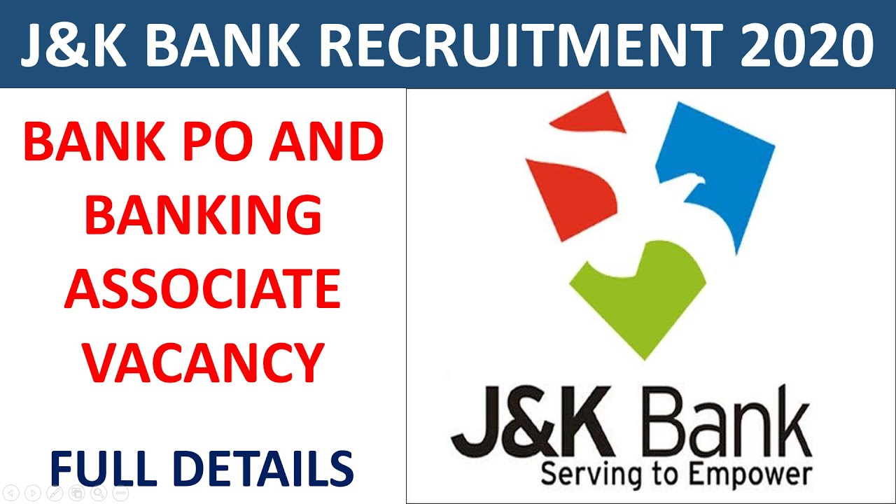 J and K Bank Recruitment 2020 JK Bank PO and Banking Associate